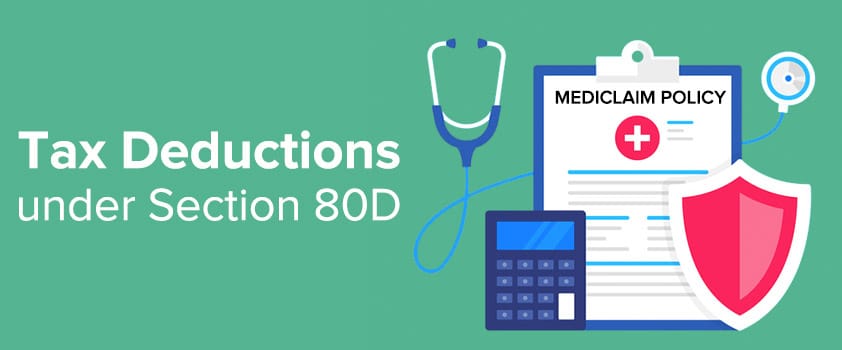 Section 80D of Income Tax Act: Complete Guide to Deductions for Medical Insurance, Limits, and Eligibility